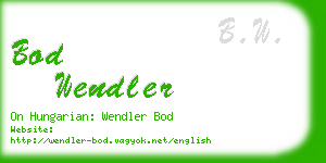 bod wendler business card